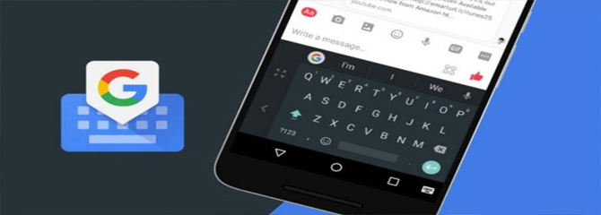 Revolutionary update on Google keyboard - Gboard